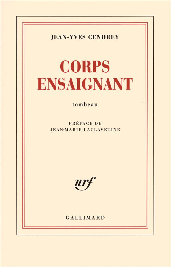 Corps ensaignant. Tombeau