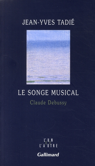 Le songe musical. Claude Debussy