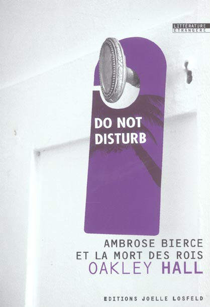 Ambrose Bierce et la mort des rois