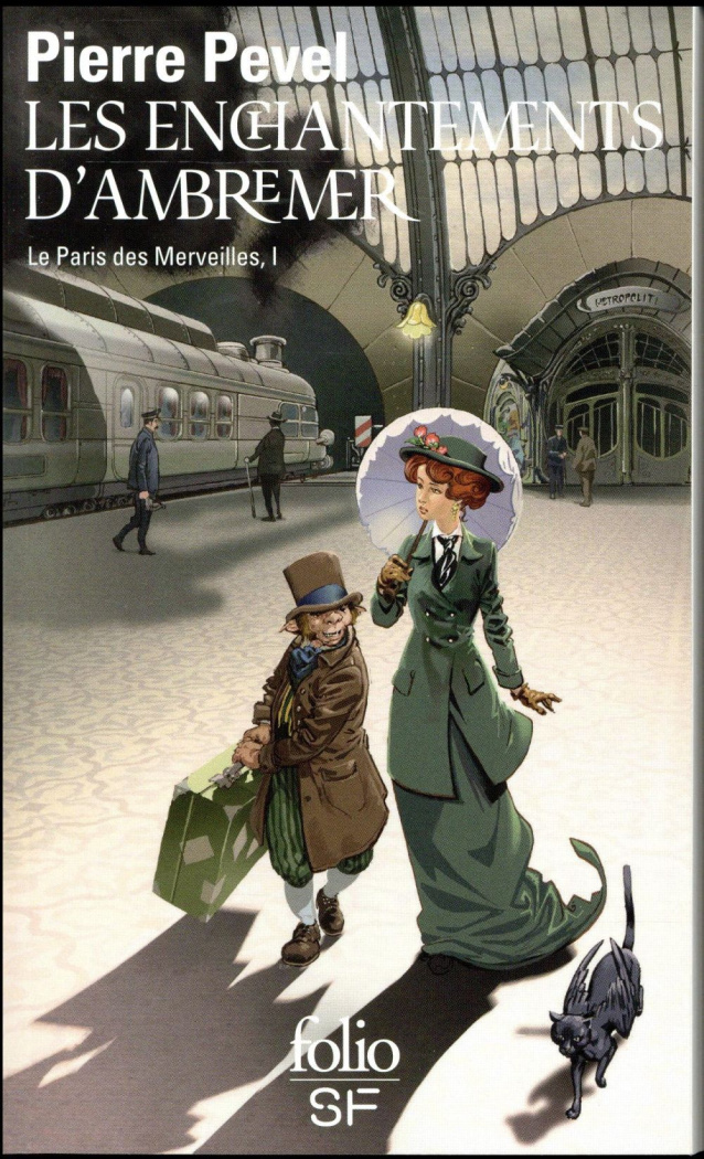 Le Paris des Merveilles Tome 1 : Les enchantements d'Ambremer. Suivi de Magicis in Mobile