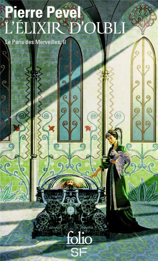 Le Paris des Merveilles Tome 2 : L'élixir d'oubli