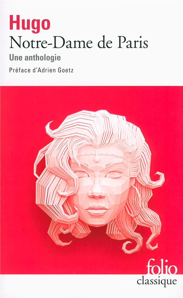 Notre-Dame de Paris. Une anthologie
