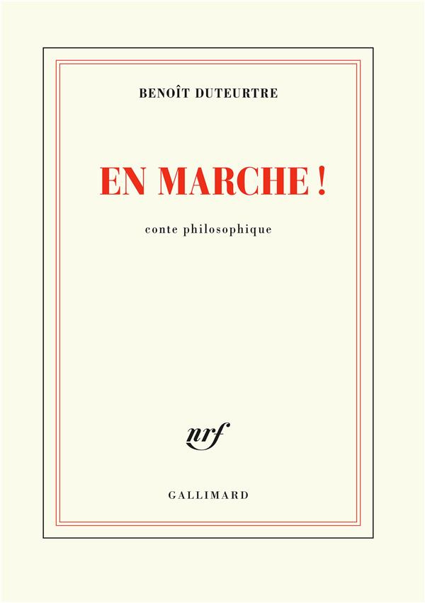En marche ! Conte philosophique