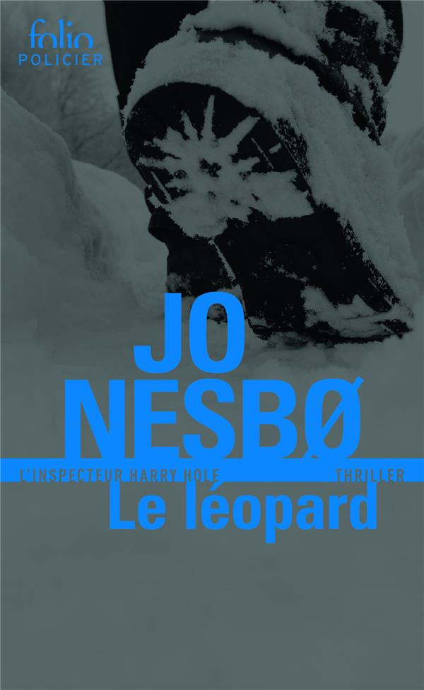 Le léopard. Une enquête de l'inspecteur Harry Hole