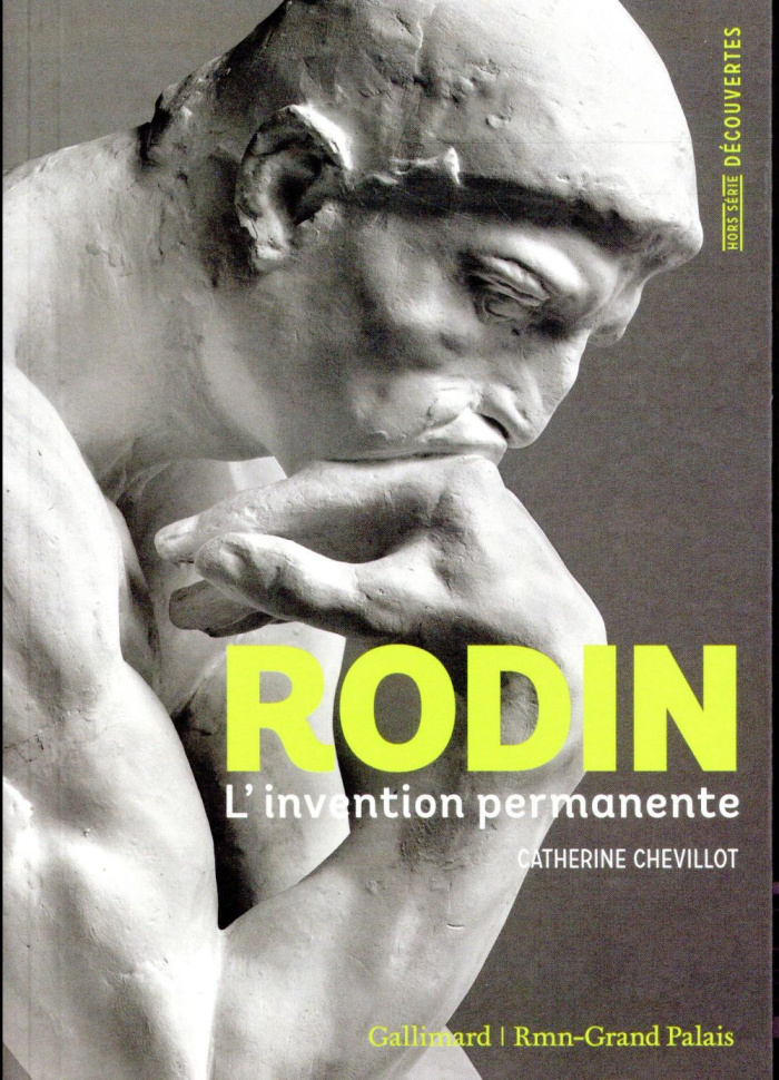 Rodin. L'invention permanente