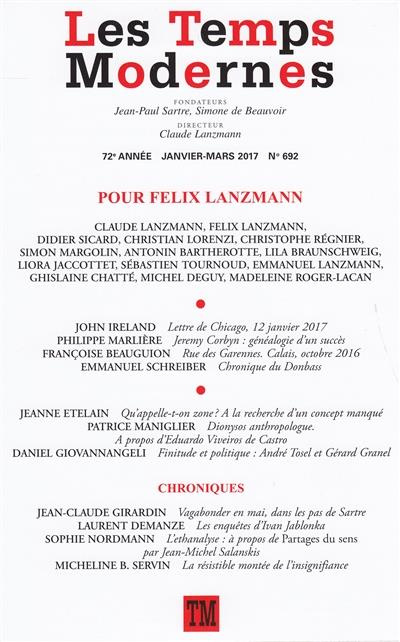 Les Temps Modernes N° 692, janvier-mars 2017 : Pour Felix Lanzmann