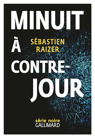 L'alignement des équinoxes Tome 3 : Minuit à contre-jour
