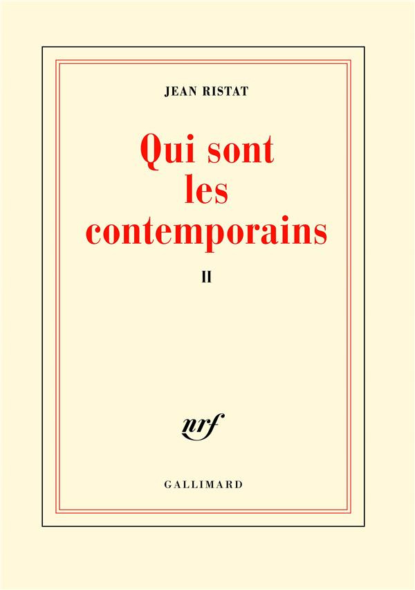 Qui sont les contemporains ? Tome 2