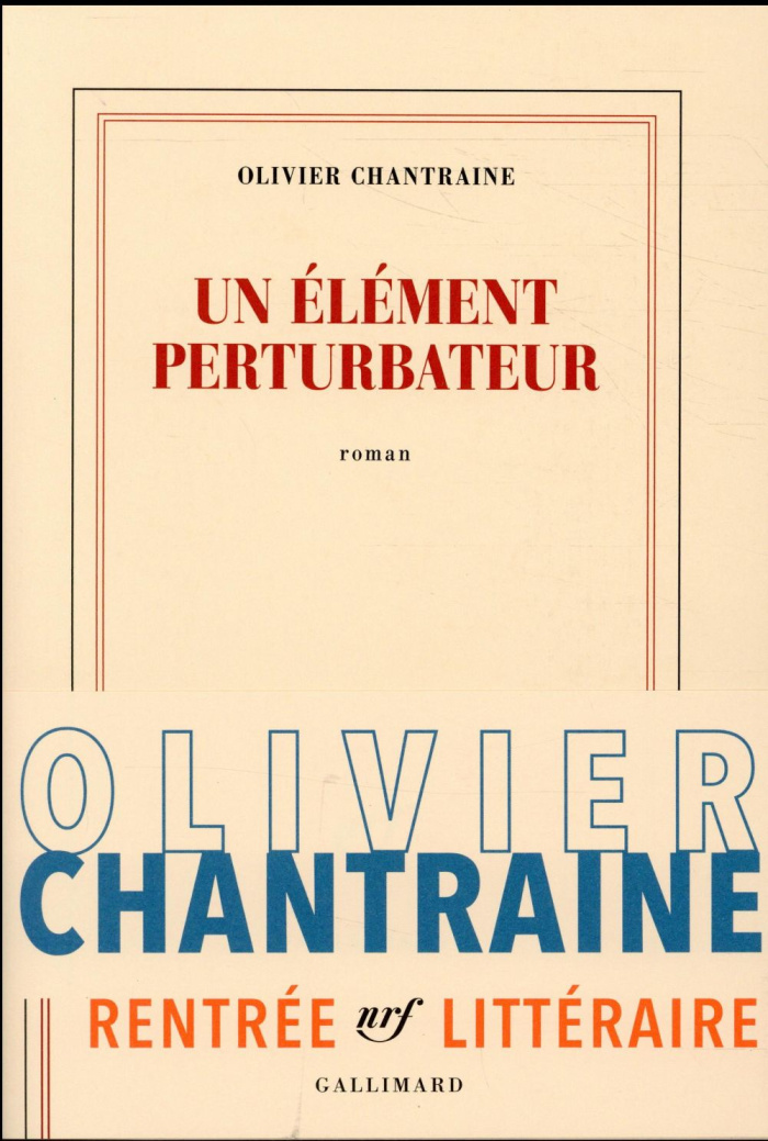 Un élément perturbateur