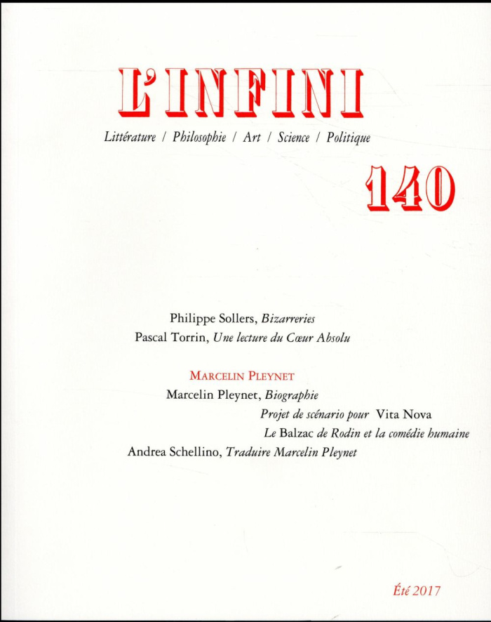 L'infini N° 140, été 2017 : Bizarreries