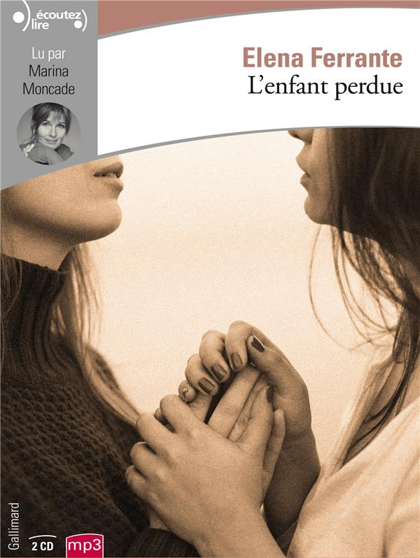 L'amie prodigieuse Tome 4 : L'enfant perdue. 2 CD audio MP3