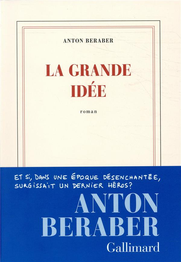 La Grande Idée