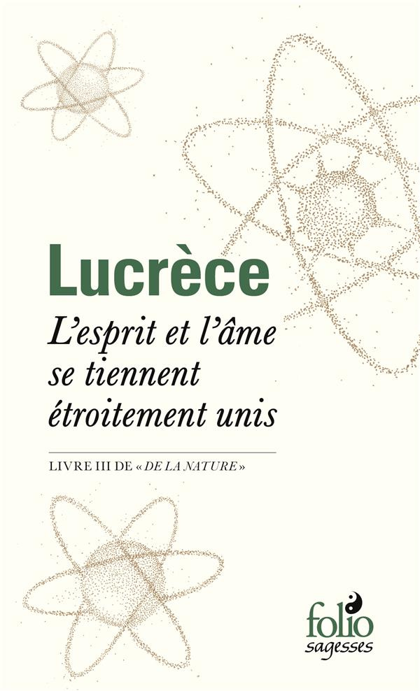 L'esprit et l'âme se tiennent étroitement unis