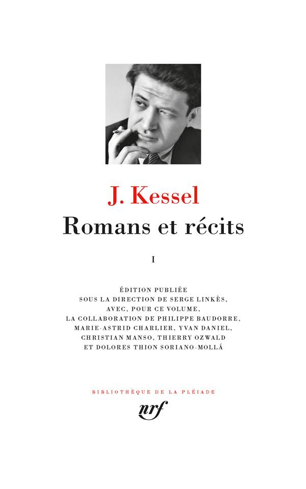 Romans et récits. Tome 1