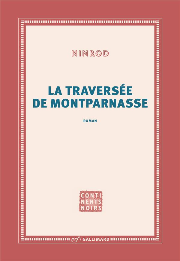 La traversée de Montparnasse