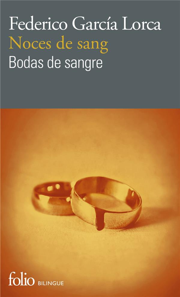 Noces de sang. Edition bilingue français-espagnol