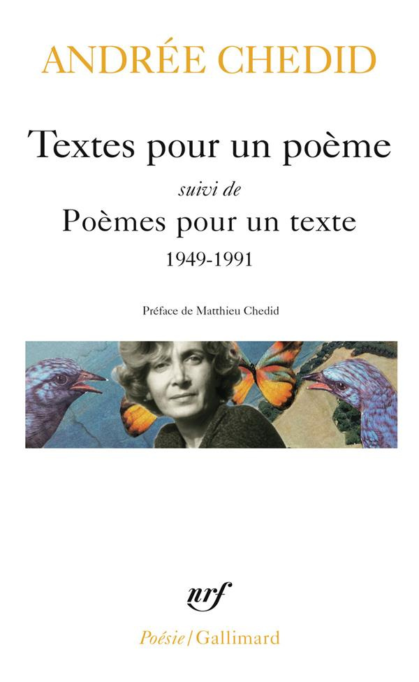 Textes pour un poème . Suivi de Poèmes pour un texte 1949-1991