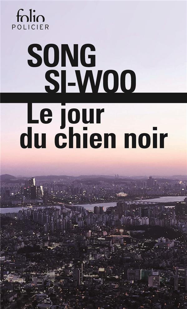 Le jour du chien noir