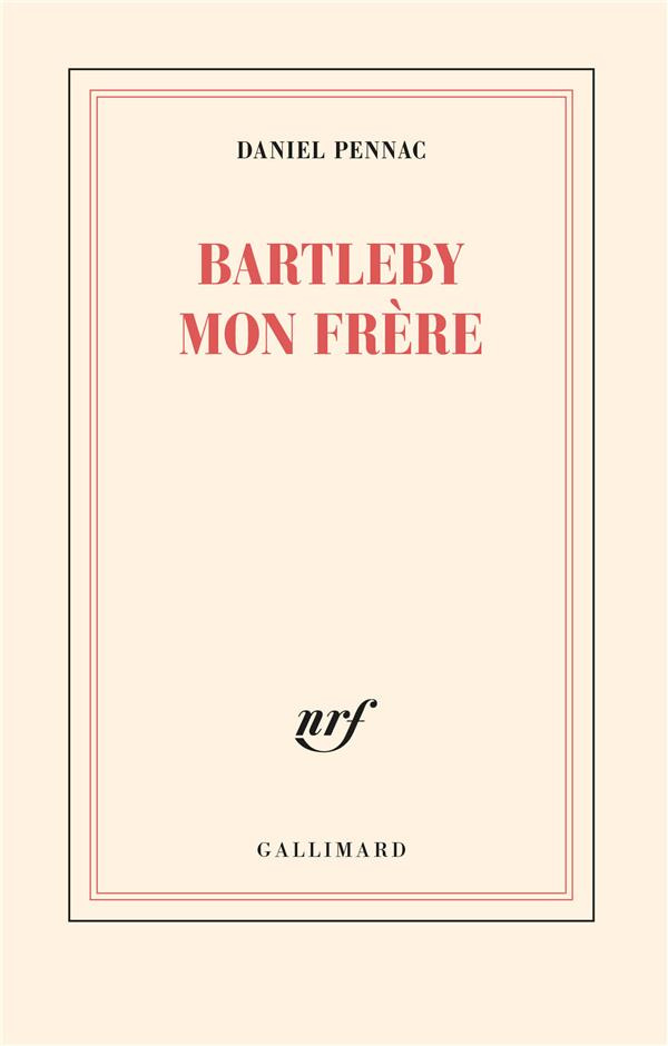 Bartleby mon frère