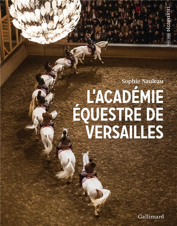 L'académie équestre de Versailles