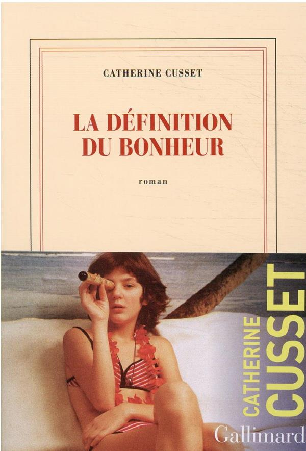 La définition du bonheur