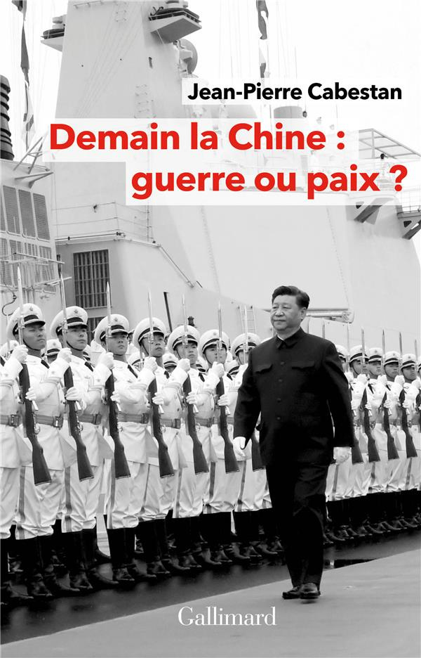 Demain la Chine : guerre ou paix ?