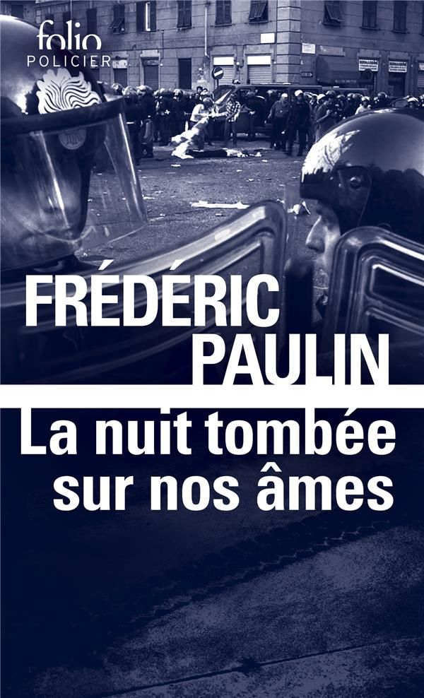 La nuit tombée sur nos âmes. Gênes, 2001