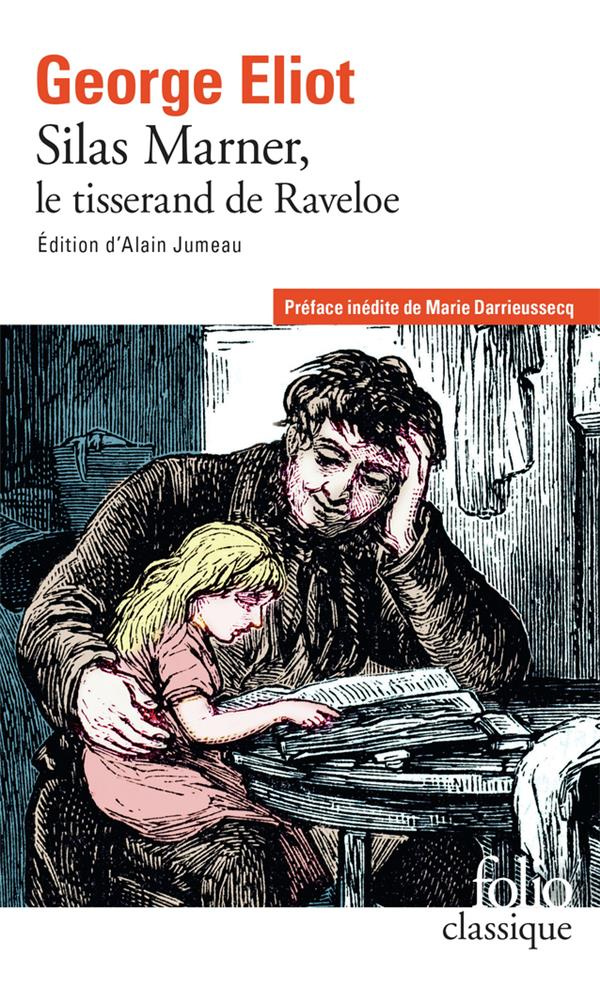 Silas Marner. Le tisserand de Raveloe