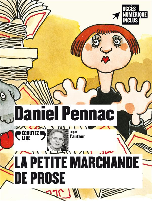 La petite marchande de prose. 1 CD audio MP3