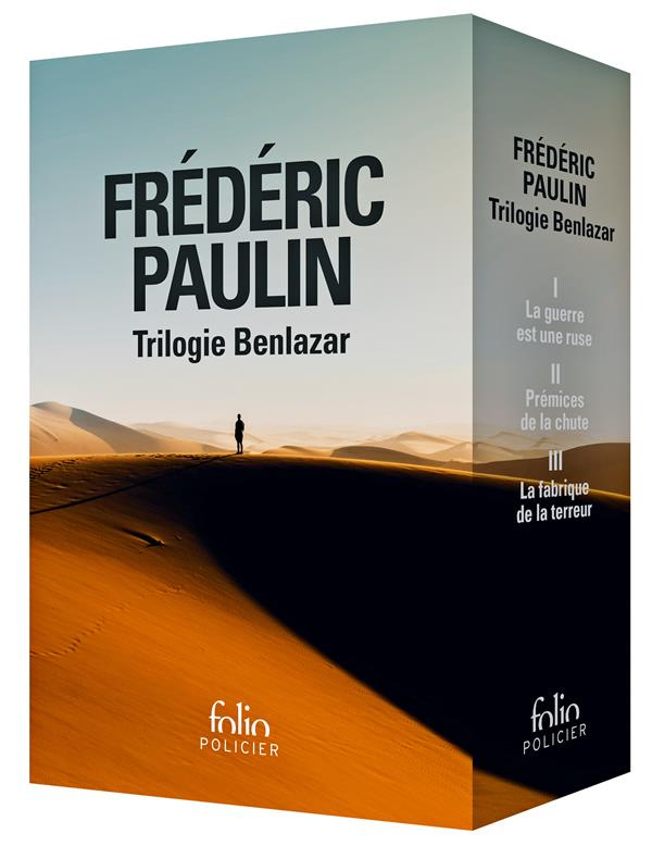Trilogie Benlazar. Coffret en 3 volumes : La guerre est une ruse ; Prémices de la chute ; La fabriqu