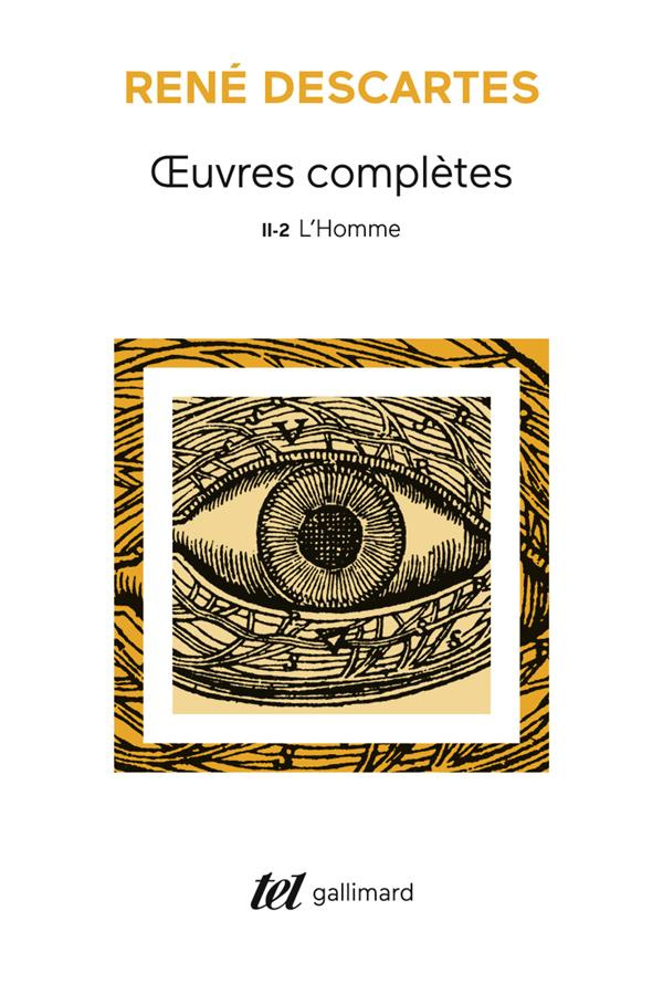 Oeuvres complètes, II, 2 : L'Homme