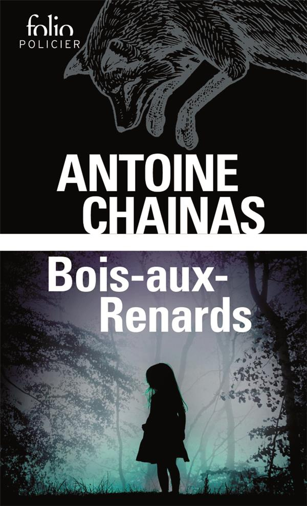 Bois-aux-Renards. (Contes, légendes et mythes)