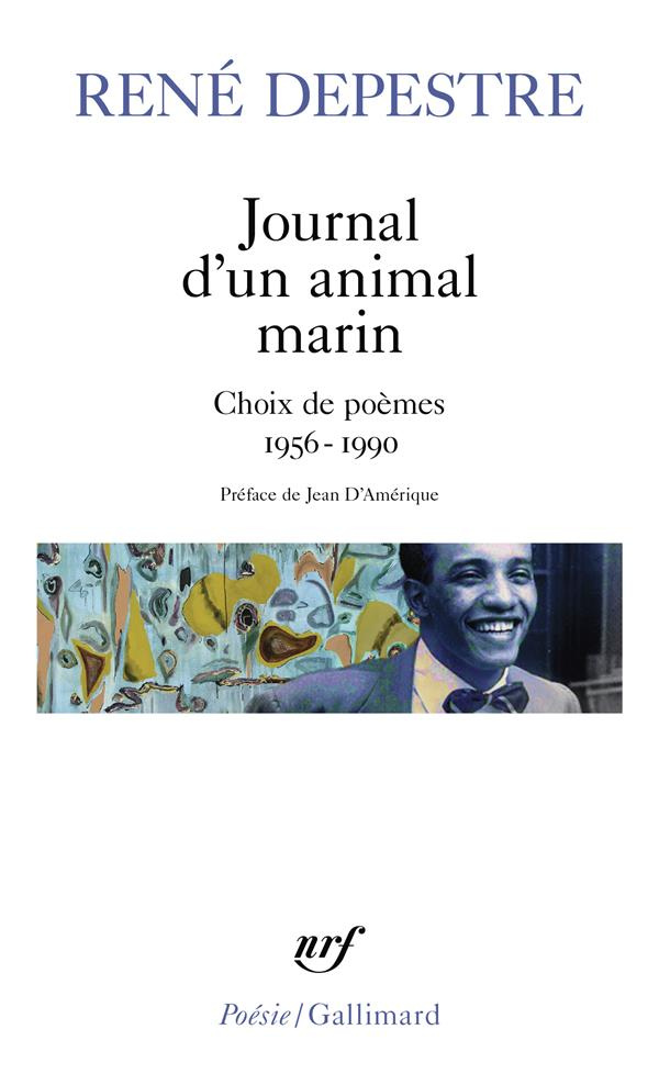 Journal d'un animal marin. Choix de poèmes 1956-1990