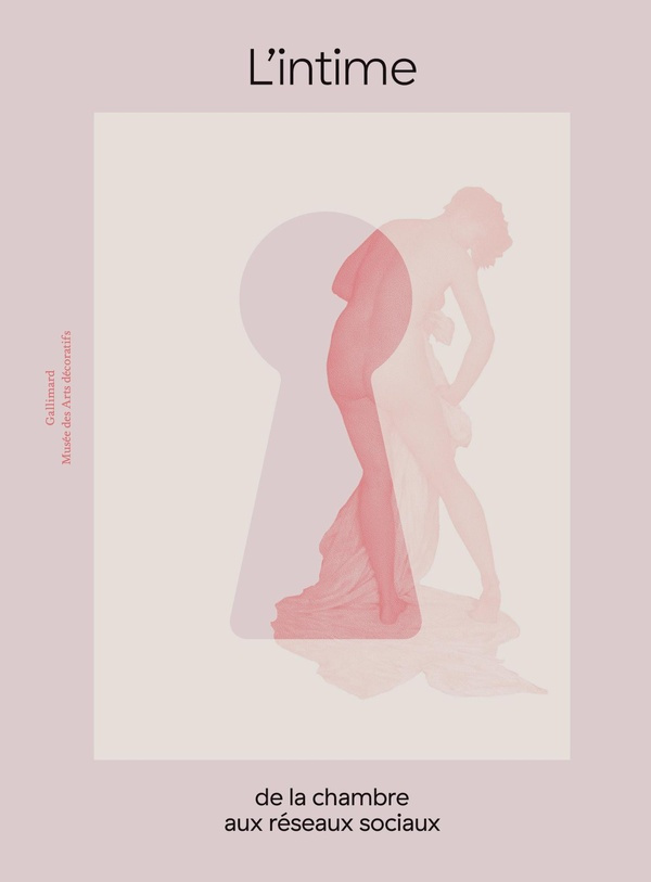 L'intime. De la chambre aux réseaux sociaux