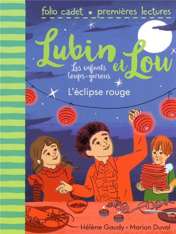 Lubin et Lou Tome 5 : L'éclipse rouge