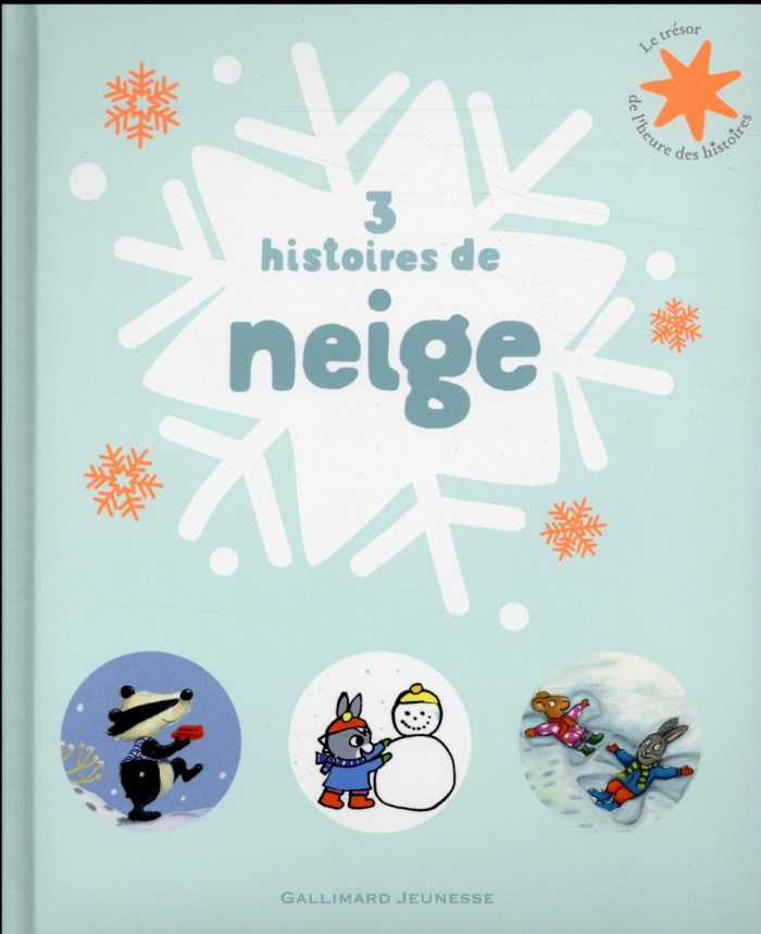 3 histoires de neige