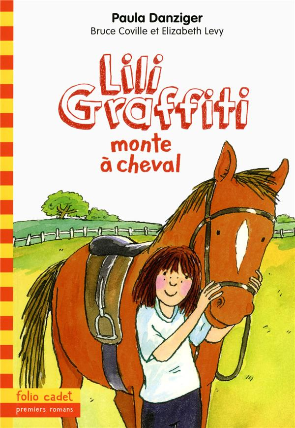Les Aventures de Lili Graffiti Tome 12 : Lili Graffiti monte à cheval