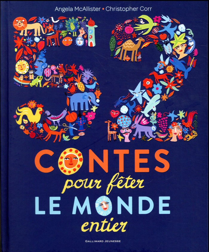 52 contes pour fêter le monde entier