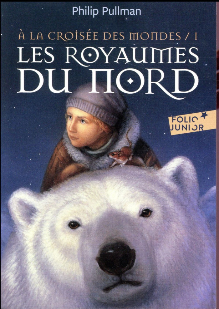 A la croisée des mondes Tome 1 : Les royaumes du Nord