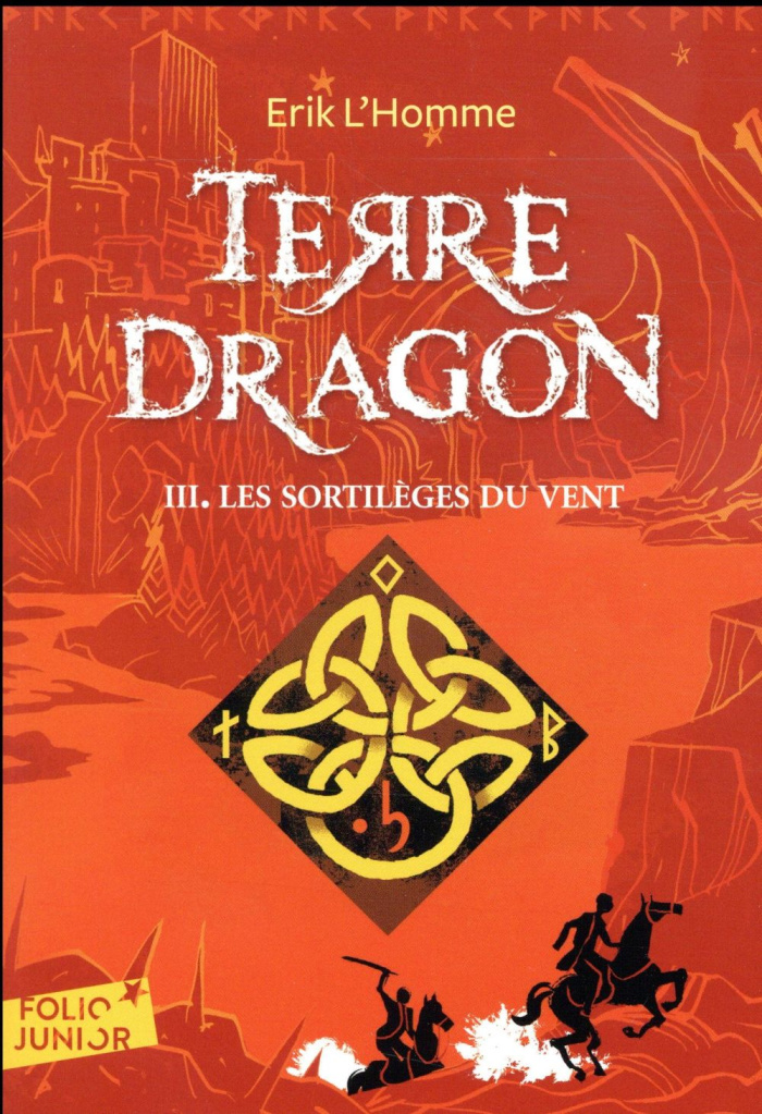 Terre-Dragon Tome 3 : Les sortilèges du vent