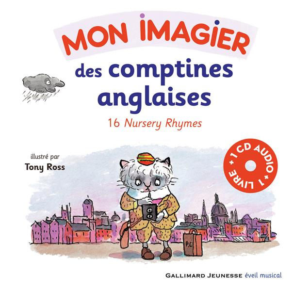 Mon imagier des comptines anglaises. 16 Nursery Rhymes, avec 1 CD audio