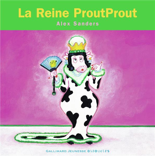 La Reine Proutprout