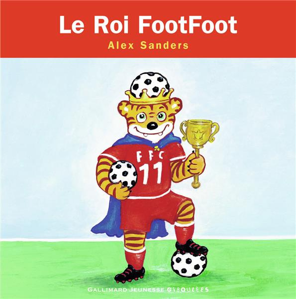 Le Roi Footfoot. Mini Rois et Reines