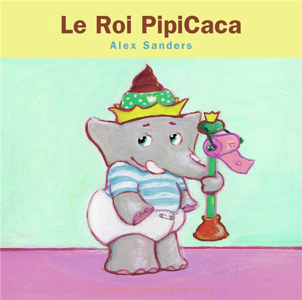Le Roi Pipicaca. Mini Rois et Reines