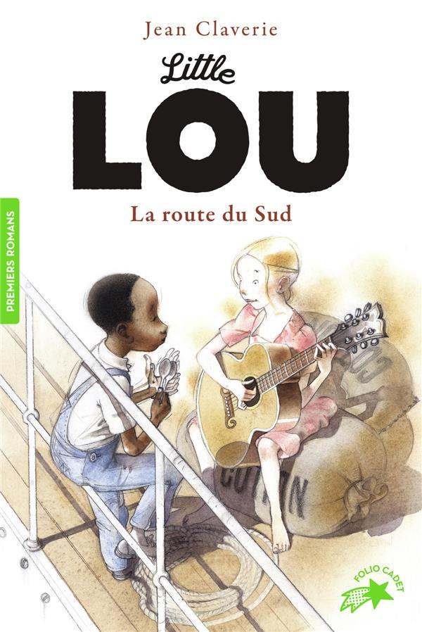 Little Lou : La route du Sud