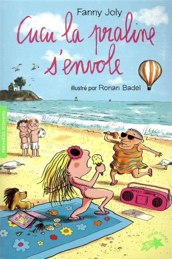 Cucu la praline Tome 3 : Cucu la praline s'envole