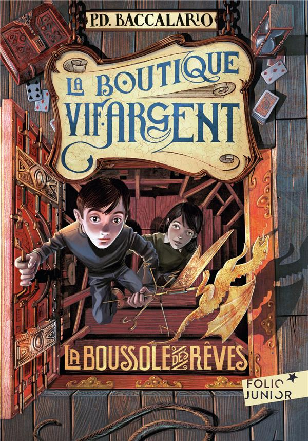 La boutique vif-argent Tome 2 : La Boussole des rêves