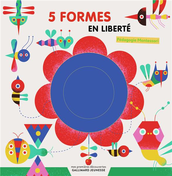 5 formes en liberté. Pédagogie Montessori