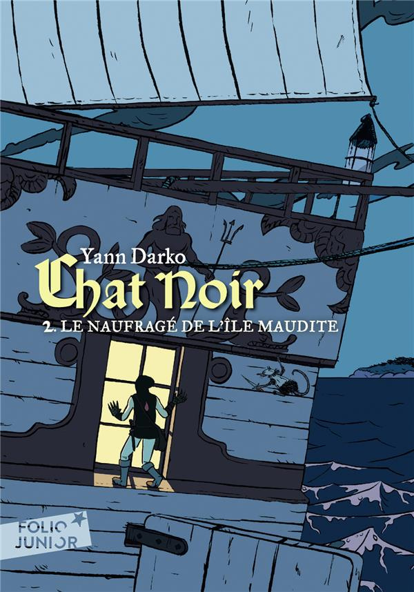 Chat noir Tome 2 : Le naufragé de l’île maudite