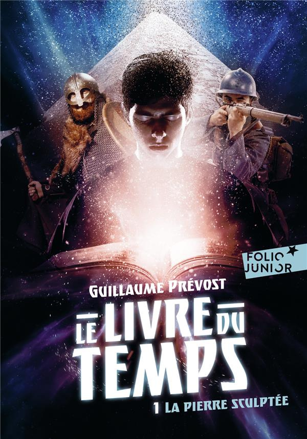 Le livre du temps Tome 1 : La pierre sculptée